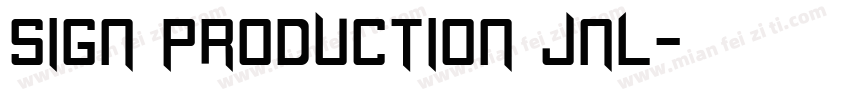 Sign Production JNL字体转换